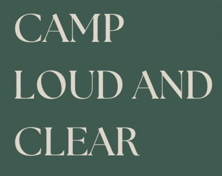 Camp Loud and Clear Graphic